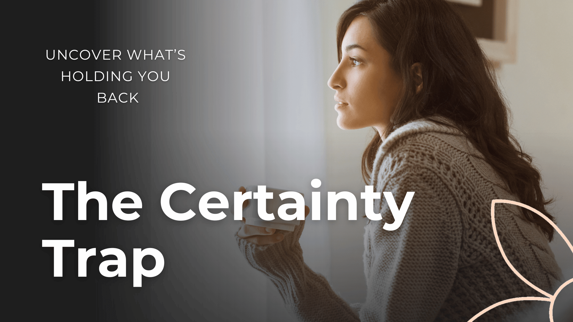 The Certainty Trap image