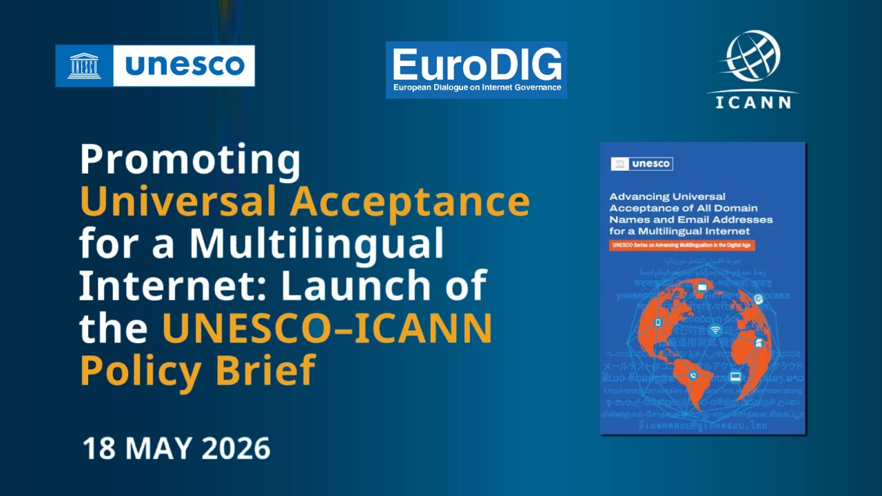 Promoting Universal Acceptance for a Multilingual Internet: Launch of the UNESCO–ICANN Policy Brief image