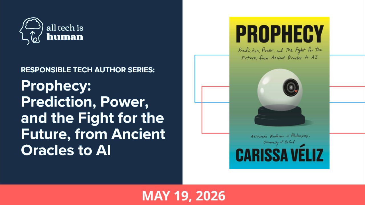 Responsible Tech Book Talk With Carissa Véliz, Author of Prophecy image