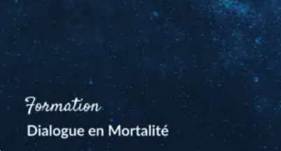 RÉSERVÉ Formation Dialogue en Mortalité image
