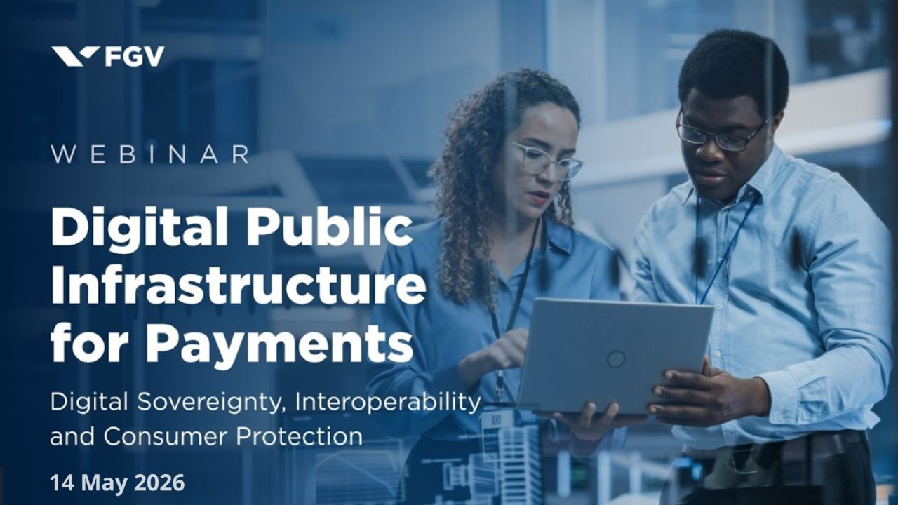 FGV - Digital Public Infrastructure for Payments: Digital Sovereignty, Interoperability and Consumer Protection image