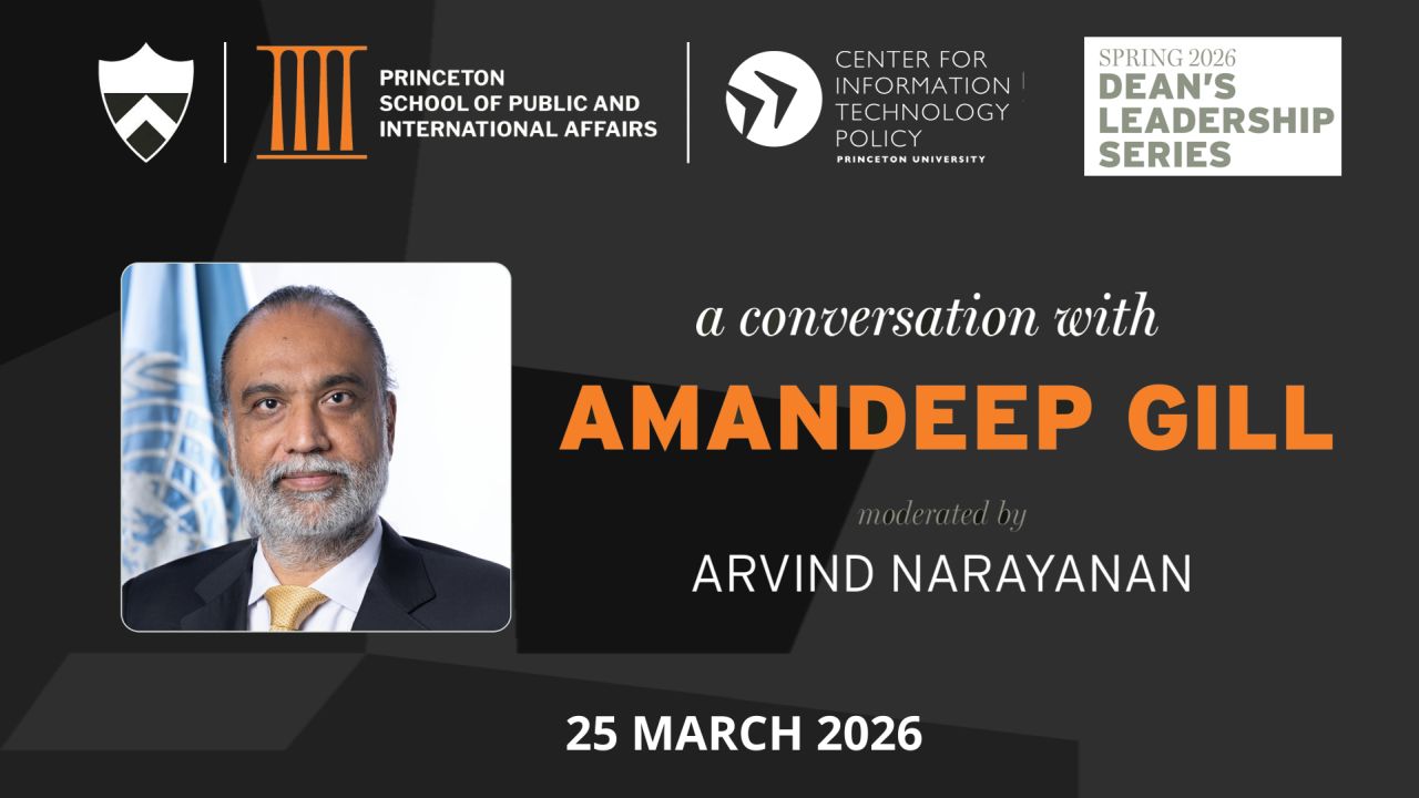 Princeton CITP - A Conversation with Amandeep Singh Gill image