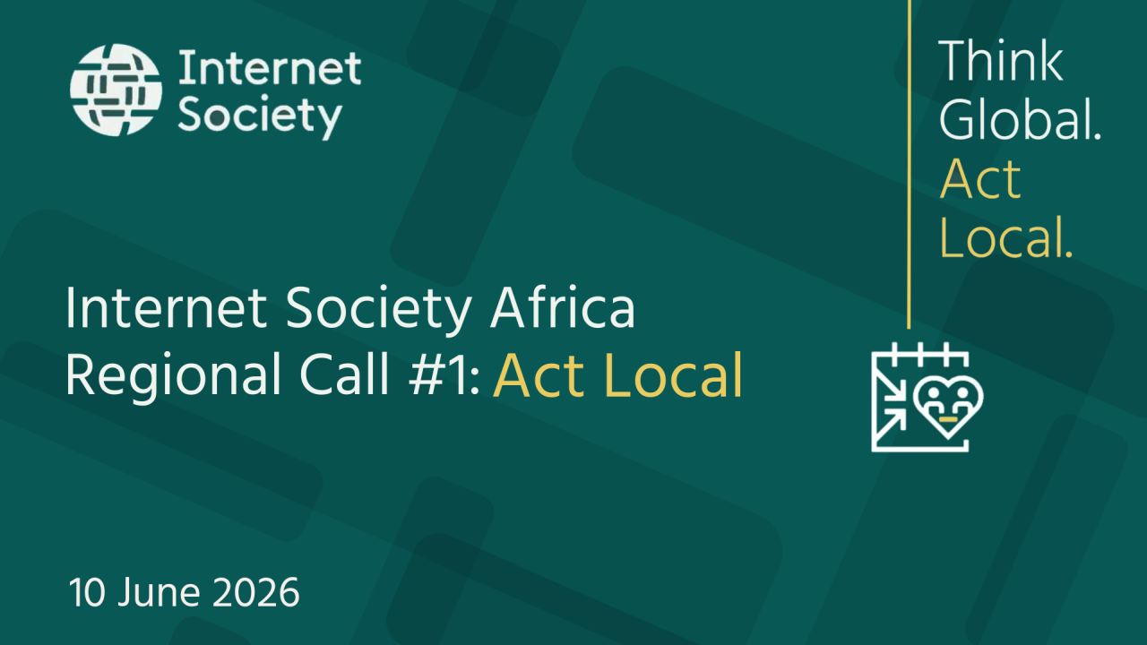 Internet Society 2026 Africa “Act Local” Regional Call #1 image