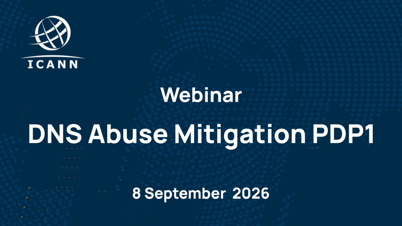 DNS Abuse Mitigation PDP1 Webinar